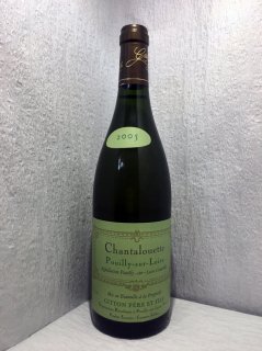 ֥롦롡2005750ml<br>Pouilly sur Loire Chantalouttes(Gitton Père et Fils )