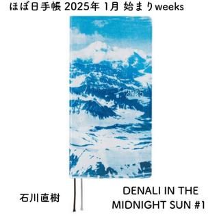 ۤ 2025ǯ 1Ϥޤweeks ľ DENALI IN THE MIDNIGHT SUN #1 -
