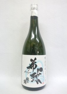 常楽酒造　”希球”　秋の露　純米　(米)  25%  720ml