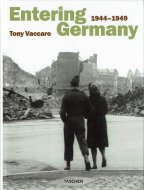 Entering Germany 1944-1949 <br>Tony Vaccaro <br>ȥˡå̿
