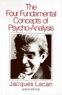The Four Fundamental Concepts of Psycho-Analysis <br>英文 精神分析の四基本概念 <br>ジャック・ラカン