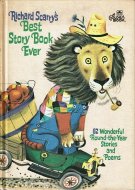 Richard Scarry's Best Story Book Ever <br>リチャード・スキャリー