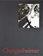 Chargesheimer 1924 - 1971