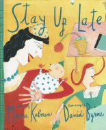 Stay up Late<br> Maira Kalman<br>ʸƤޤ <br>ޥ顦ޥ