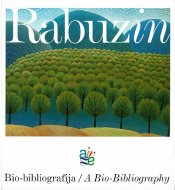 Rabuzin<br> Bio-Bibliografija<br>A Bio-Bibliography<br> 󡦥֥