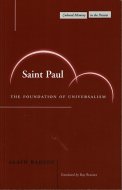 Saint Paul <br>The Foundation of Universalism <br>Alain Badiou <br>ʸ ѥ <br>󡦥Хǥ