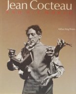 Jean Cocteau and His World <br>An Illustrated Biography <br>Arthur King Peters <br>ʸ 󡦥ȡ