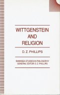 Wittgenstein and Religion <br>(Swansea Studies in Philosophy) <br>ʸ ȥ󥷥奿Ƚ<br>D. Z. Phillips