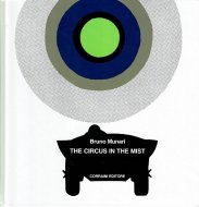 The Circus in the Mist <br>Bruno Munari <br>英文 きりのなかのサーカス <br>ブルーノ・ムナーリ