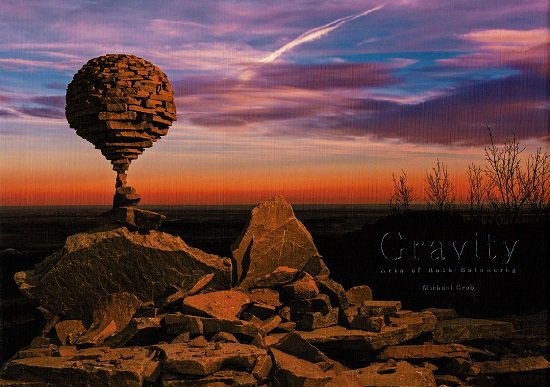 Gravity Arts of Rock Balancing アーツ・オブ・ロックバランシング