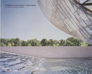 Fondation Louis Vuitton <br>Franck Gehry <br>ʩʸ ե 륤ȥ <br>ե󥯡꡼