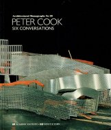Peter Cook: <br>Six Conversations <br>Architectural Monographs <br>ԡå