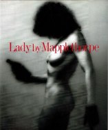 Lady by Mapplethorpe <br>Сȡᥤץ륽 <br>ꥵ饤 