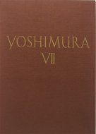 ¼绰ۿ޽ <br>7 ̷ 3 <br>YOSHIMURA Selected Works