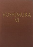 ¼绰ۿ޽ <br>6 ̷ 2 <br>YOSHIMURA Selected Works