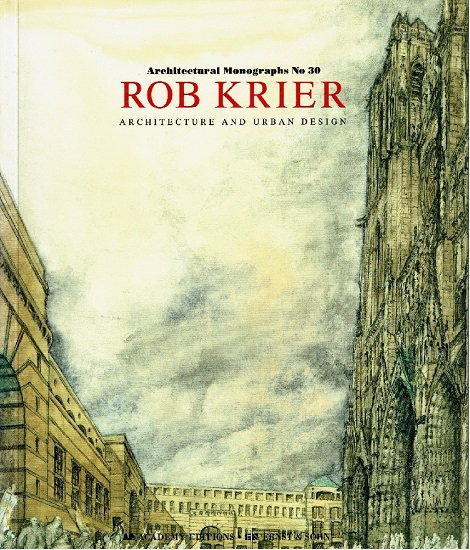 Rob Krier： Architecture and Urban Design ≪Architectural Monographs No.30≫  ロブ・クリエ - 古書古本買取販売 書肆 とけい草／syoshi-tokeisou｜思想・哲学書 美術書 アートブック 写真集 デザイン 建築 文学 