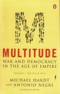 Multitude <br>Michael HardtAntonio Negri <br>ʸ ޥ塼 <br>ȥ˥ͥ꡿ޥ롦ϡ