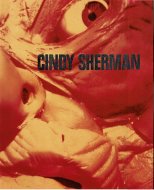 Cindy Sherman: <br>Photographic Works <br>1975-1995 <br>ǥ㡼ޥ