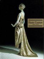 ȥ塼100ǯŸ <br>Haute Couture 1870-1970 <br>Ͽ