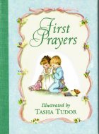 First Prayers <br>Tasha Tudor <br>ターシャ・テューダー 