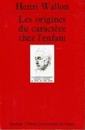 Les Origines du caractere chez l'enfant <br>Henri Wallon <br>ʩʸ Ƹˤʤε <br>ꡦ