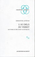 L'au-dela du verset <br>Emmanuel Levinas <br>仏文 聖句の彼方 <br>タルムード <br>読解と講演 <br>レヴィナス