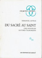 Du sacre au saint <br>仏文 タルムード新五講話: <br>神聖から聖潔へ <br>レヴィナス