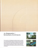 Jo Nagasaka / Schemata Architects <br>ʸ Ĺ / ޷۷ײ