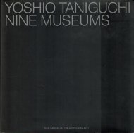 Yoshio Taniguchi: <br>Nine Museums <br>ʸ ë