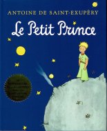 Le Petit Prince <br>Saint-Exupery <br>仏) 星の王子さま <br>サン＝テグジュペリ
