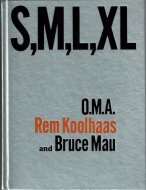 S, M, L, XL <br>Small, Medium, Large, Extra Large <br>Rem Koolhaas <br>ࡦϡ