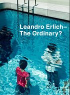 쥢ɥå <br>꤭? <br>Leandro Erlich <br>The Ordinary? <br>Ͽ