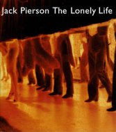 The Lonely Life <br>Jack Pierson <br>åԥ