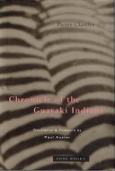 Chronicle of the Guayaki Indians <br>Pierre Clastres <br>英)グアヤキ年代記 <br>ピエール・クラストル