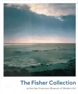 The Fisher Collection <br>at the San Francisco Museum of Modern Art(SF MOMA)