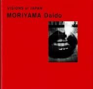 VISION of JAPAN <br>MORIYAMA Daido <br>ƻ