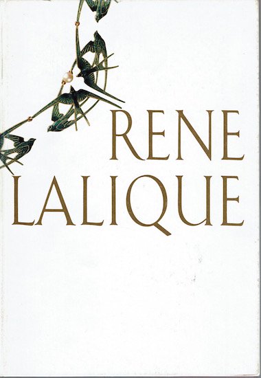 ルネ・ラリック RENE LALIQUE 図録 - 古書古本買取販売 書肆 とけい草