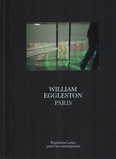 William Eggleston Paris ウイリアム エグルストン 古書古本買取販売 書肆 とけい草 Syoshi Tokeisou 思想 哲学書 美術書 アートブック 写真集 デザイン 建築 文学 詩集 舞踏 演劇 戯曲 絵本 Etc 東京の古書店 古本屋