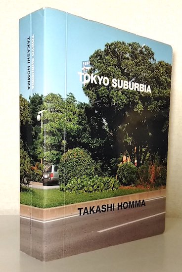 東京郊外 TOKYO SUBURBIA ホンマタカシ TAKASHI HOMMA fuboru.co.id