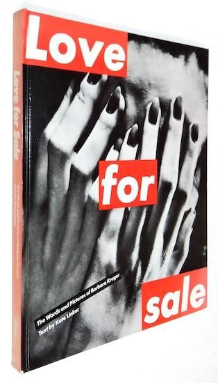 Love for Sale: The Words and Pictures of Barbara Kruger バーバラ