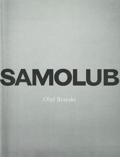 Olaf Brzeski Samolub オラフ ブジェスキ 古書古本買取販売 書肆 とけい草 Syoshi Tokeisou 思想 哲学書 美術書 アートブック 写真集 デザイン 建築 文学 詩集 舞踏 演劇 戯曲 絵本 Etc 東京の古書店 古本屋 Olaf Brzeski Samolub オラフ ブジェスキ 古書古本買取販売 書肆 とけい草 Syoshi Tokeisou 思想 哲学書 美術書 アートブック 写真集 デザイン 建築 文学 詩集 舞踏 演劇 戯曲 絵本 Etc 東京の古書店 古本屋