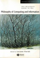 The Blackwell Guide to the Philosophy of Computing and Information <br>)ԥ塼ƥ󥰤Ⱦů
