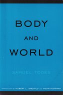 Body and World <br>Samuel Todes <br>英)身体と世界 <br>サミュエル・トーデス