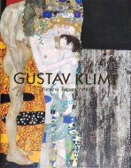 クリムト展 ウィーンと日本 1900 Gustav Klimt : Vienna-Japan 1900 <br>図録
