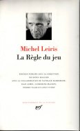 La regle du jeu <br>Michel Leiris <br>ʩ)ε§ <br>ߥ롦ꥹ