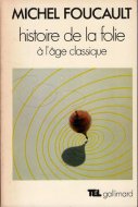 Histoire de la Folie a l'age classique <br>ʩ) <br>ߥ롦ա