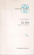 Le pli - Leibniz et le baroque. <br>ʩ) 饤ץ˥åĤȥХå <br>롦ɥ롼