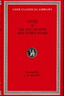 The Art of Love and Other Poems (OVID vol.2) <br>Loeb Classical Library <br>塦)εˡ ¾ <br>ǥ