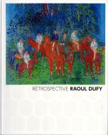 デュフィ展　Retrospective Raoul Dufy <br>図録