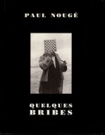 Paul Nouge <br>Quelques bribes <br>ポール・ヌジェ